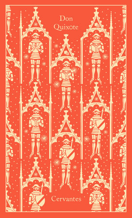 Don Quixote Hardcover by Miguel de Cervantes Saavedra; Translated with an Introduction and Notes by John Rutherford; Illustrated by Coralie Bickford-Smith
