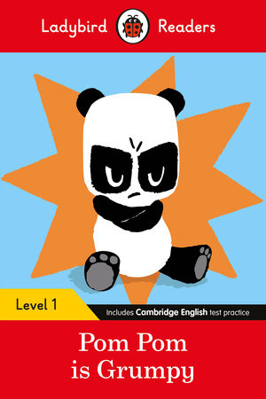 Pom Pom is Grumpy - Ladybird Readers Level 1 Paperback by Ladybird