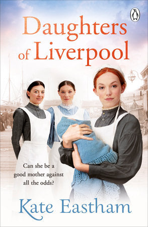 Daughters of Liverpool Paperback by Kate Eastham