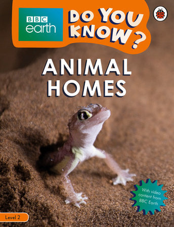 Animal Homes - BBC Earth Do You Know...? Level 2 Paperback by Ladybird