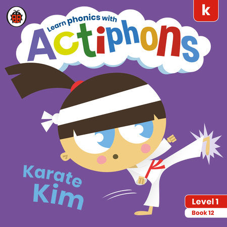 Actiphons Level 1 Book 12 Karate Kim Paperback by Ladybird