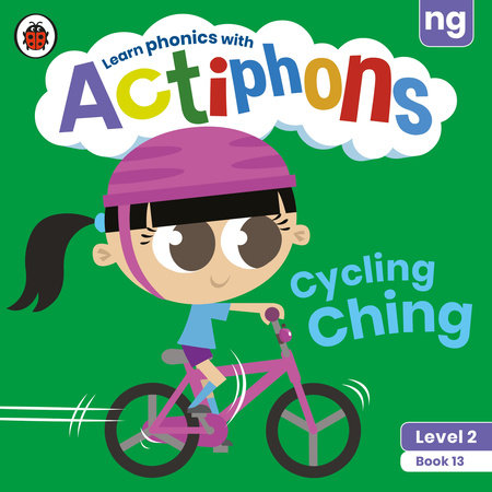 Actiphons Level 2 Book 13 Cycling Ching Paperback by Ladybird