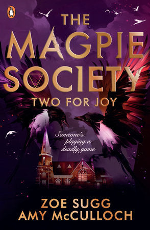 The Magpie Society: Two for Joy Paperback by Zoe Sugg and Amy McCulloch