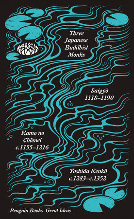 Three Japanese Buddhist Monks Paperback by Various; Translated by Meredith McKinney
