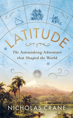 Latitude Hardcover by Nick Crane