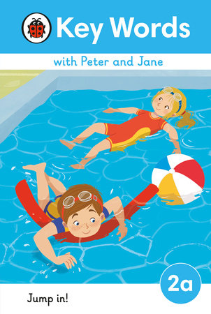 Key Words with Peter and Jane Level 2a # Jump In! Hardcover by Ladybird