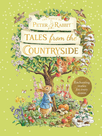 Peter Rabbit: Tales from the Countryside Hardcover by Beatrix Potter