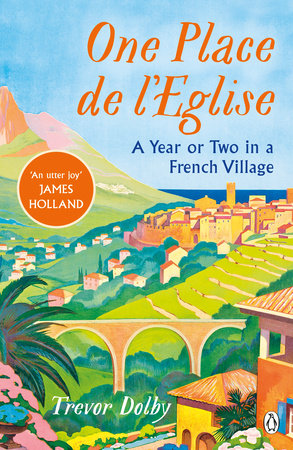 One, Place de l'Eglise Paperback by Trevor Dolby