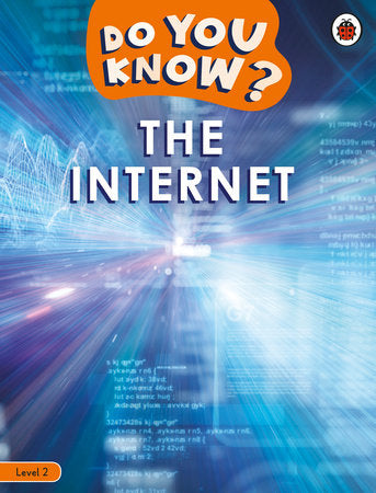 Do You Know? Level 2 - The Internet Paperback by Ladybird