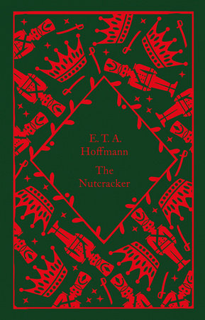 The Nutcracker Hardcover by E. T. A. Hoffmann