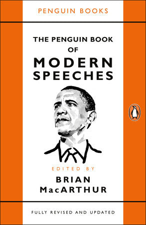 The Penguin Book of Modern Speeches Paperback by Edited by Brian MacArthur