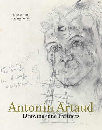 Antonin Artaud Hardcover by Paule Thévenin and Jacques Derrida; translated by Mary Ann Caws