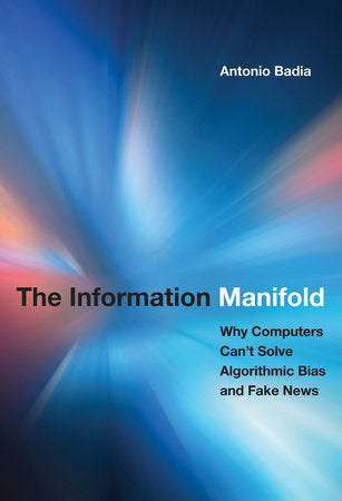 The Information Manifold Hardcover by Antonio Badia