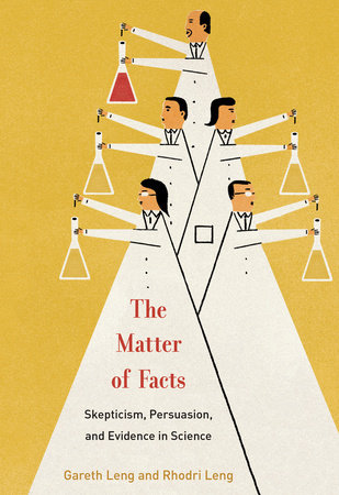 The Matter of Facts Hardcover by Gareth Leng and Rhodri Ivor Leng