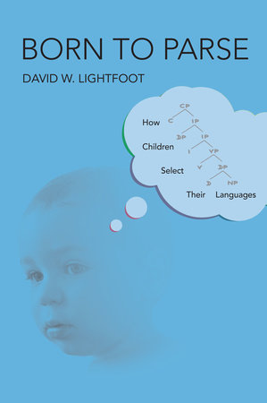 Born to Parse Hardcover by David W. Lightfoot