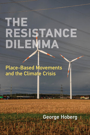 The Resistance Dilemma Paperback by George Hoberg
