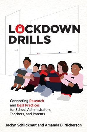 Lockdown Drills Paperback by Jaclyn Schildkraut and Amanda B. Nickerson