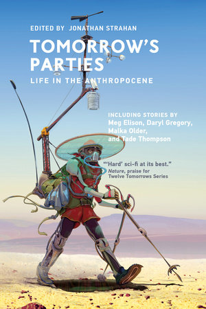 Tomorrow's Parties Paperback by edited by Jonathan Strahan