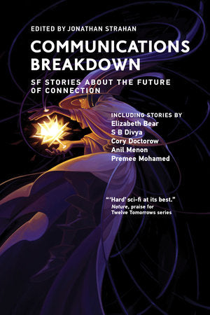 Communications Breakdown Paperback by edited by Jonathan Strahan