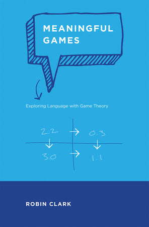 Meaningful Games Paperback by Robin Clark