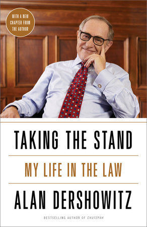 Taking the Stand Paperback by Alan Dershowitz