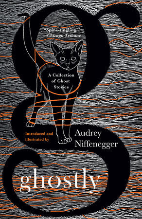 Ghostly Paperback by Edited, Illustrated and Introduced by Audrey Niffenegger