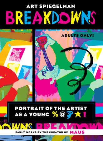 Breakdowns Paperback by Art Spiegelman