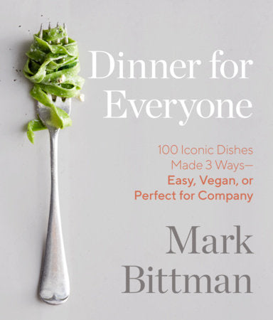 Dinner for Everyone Hardcover by Mark Bittman