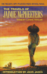 The Travels of Jaimie McPheeters (Arbor House Library of Contemporary Americana): A Novel Paperback by Robert Lewis Taylor