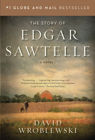 The Story of Edgar Sawtelle Paperback by David Wroblewski