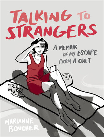 Talking to Strangers Paperback by Marianne Boucher