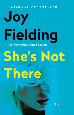 She's Not There Paperback by Joy Fielding