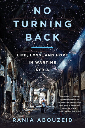 No Turning Back Paperback by Rania Abouzeid