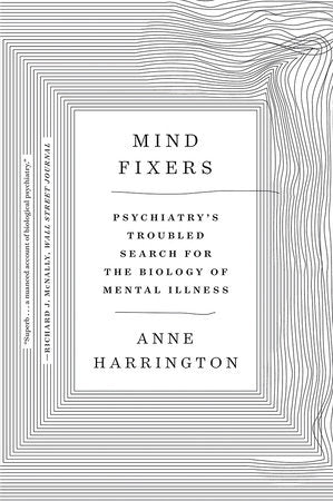 Mind Fixers Paperback by Harrington, Anne