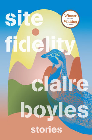 Site Fidelity Hardcover by Claire Boyles