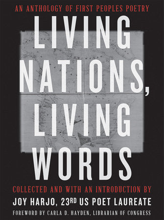 Living Nations, Living Words Paperback by Joy Harjo