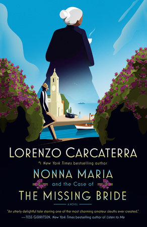 Nonna Maria and the Case of the Missing Bride Paperback by Lorenzo Carcaterra