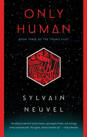 Only Human Paperback by Sylvain Neuvel