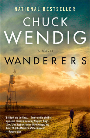 Wanderers Paperback by Chuck Wendig