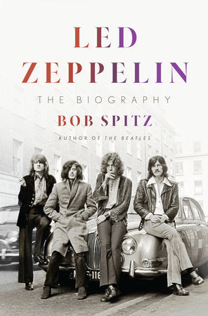 Led Zeppelin Hardcover by Bob Spitz