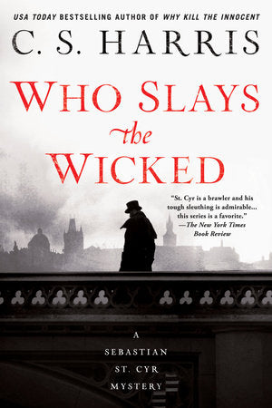 Who Slays the Wicked Paperback by C. S. Harris