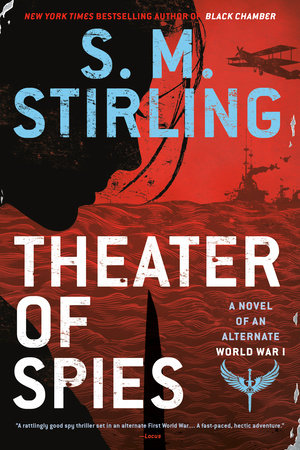 Theater of Spies Paperback by S. M. Stirling
