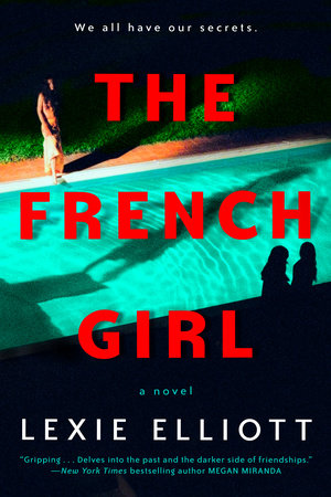 The French Girl Paperback by Lexie Elliott