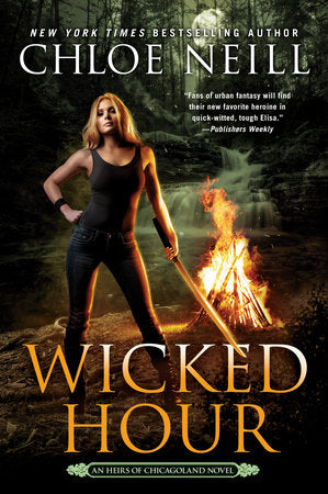 Wicked Hour Paperback by Chloe Neill