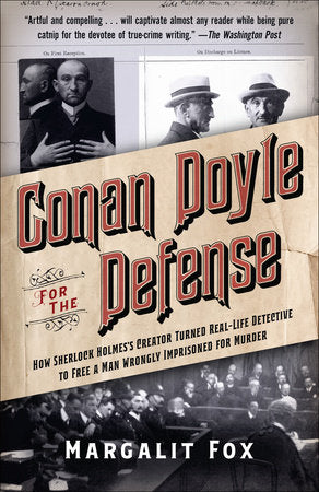 Conan Doyle for the Defense Paperback by Margalit Fox