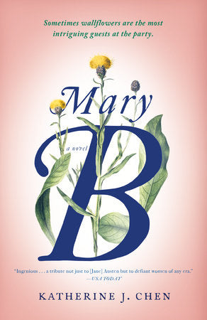 Mary B Paperback by Katherine J. Chen