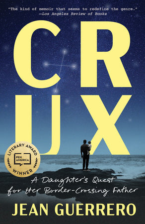 Crux Paperback by Jean Guerrero