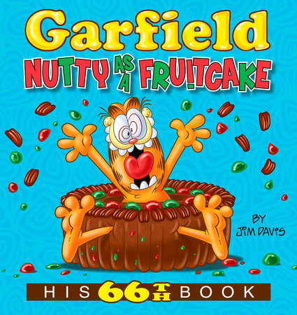 Garfield Nutty as a Fruitcake Paperback by Jim Davis