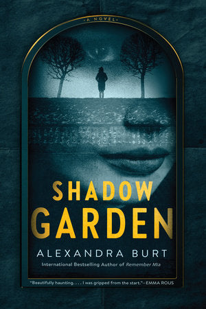 Shadow Garden Paperback by Alexandra Burt