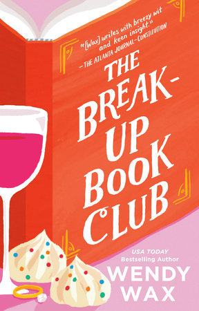 The Break-Up Book Club Paperback by Wendy Wax
